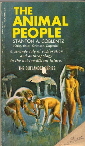 The Animal People by Stanton A. Coblentz