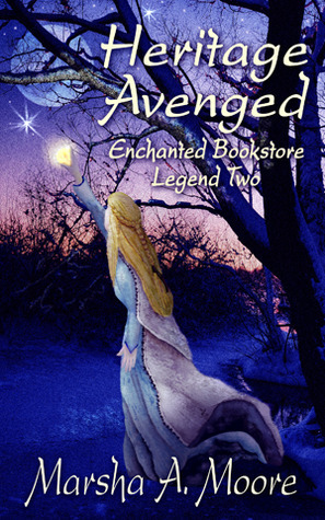 Heritage Avenged by Marsha A. Moore