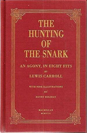 The Hunting of the Snark by Lewis Carroll