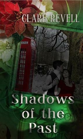 Shadows of the Past by Clare Revell