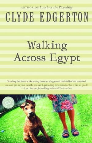 Walking Across Egypt by Clyde Edgerton