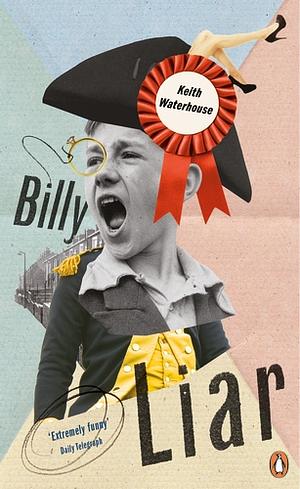 Billy Liar by Keith Waterhouse