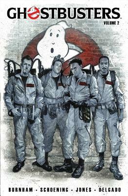 Ghostbusters, Volume 2: The Most Magical Place On Earth by Erik Burnham, Dan Schoening