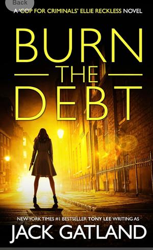 Burn the debt by Jack Gatland