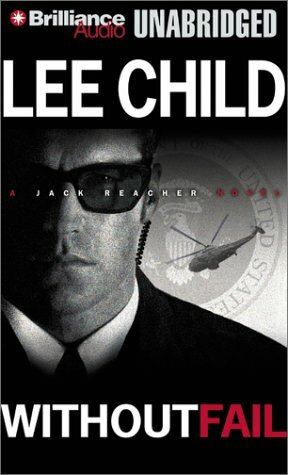 Without Fail (Jack Reacher, #6) by Lee Child