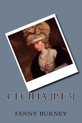 Cecilia [pt.3] by Fanny Burney