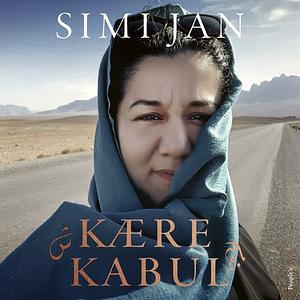 Kære Kabul by Simi Jan