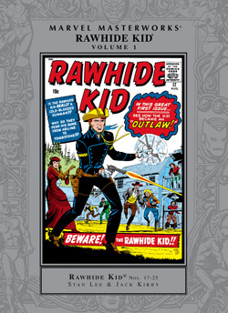 Marvel Masterworks: Rawhide Kid, Vol. 1 by Jack Davis, Jack Kirby, Stan Lee