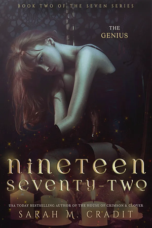 Nineteen Seventy-Two by Sarah M. Cradit