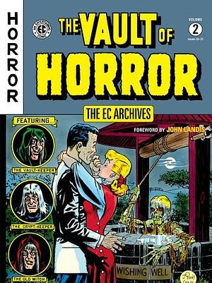 The EC Archives: The Vault of Horror Volume 2 by Al Feldstein