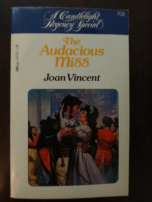 The Audacious Miss by Joan Vincent