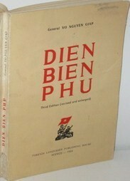 Dien Bien Phu (Third Edition, revised and enlarged) by Võ Nguyên Giáp
