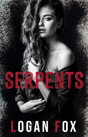 Serpents by Logan Fox