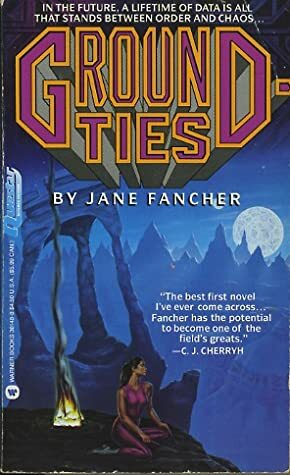 Groundties by Jane S. Fancher