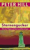 Sternengucker: Wie Der Hippie Auf Den Leuchtturm Kam by Christiane Buchner, Peter Hill, Martina Tichy