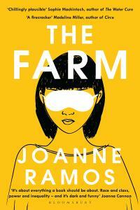 The Farm by Joanne Ramos