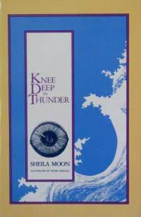 Knee-Deep in Thunder by Sheila Moon, Peter Parnall