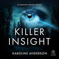 Killer Insight by Karoline Anderson