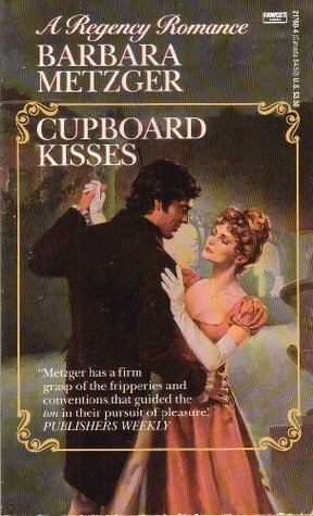Cupboard Kisses by Barbara Metzger