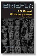 25 Great Philosophers from Plato to Sartre by Megan Daniel, David Mills Daniel, Dafydd Mills Daniel