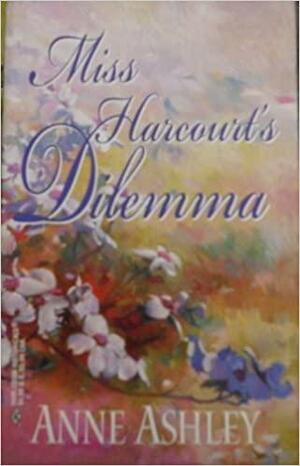 Miss Harcourt's Dilemma by Anne Ashley