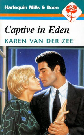 Captive in Eden by Karen van der Zee