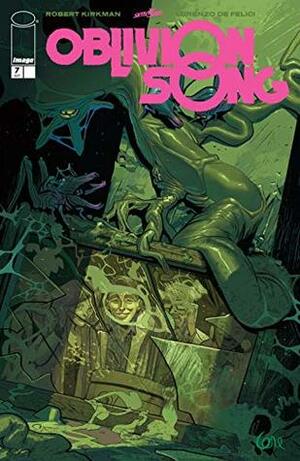 Oblivion Song #7 by Lorenzo De Felici, Robert Kirkman, Annalisa Leoni