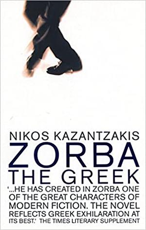 Zorba the Greek by Nikos Kazantzakis