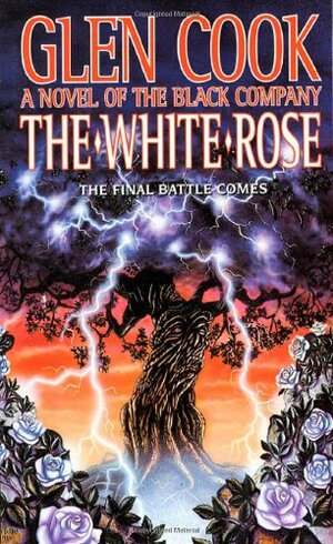 The White Rose by Glen Cook