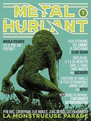 Métal Hurlant N°7: La Monstrueuse Parade by Various