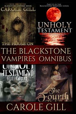 The Blackstone Vampires Omnibus by Carole Gill