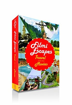 Filmi Escapes: Travel with the Movies Paperback Nov 18, 2013 Juhi Saklani by Juhi Saklani