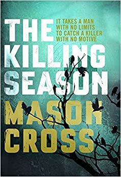 Žudymo sezonas by Mason Cross