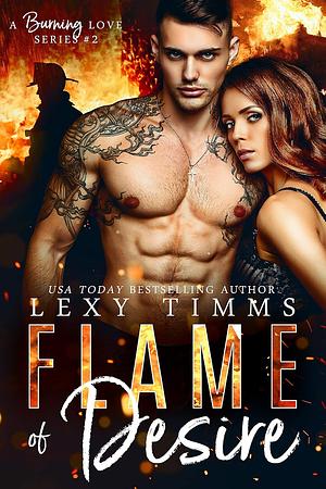 Flame of Desire by Lexy Timms