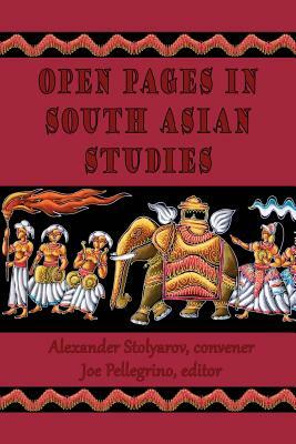 Open Pages in South Asian Studies by Joe Pellegrino