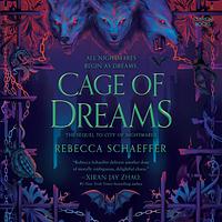 Cage of Dreams by Rebecca Schaeffer