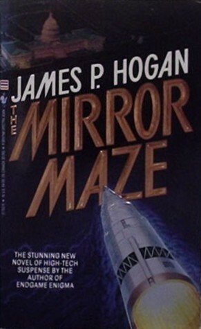 The Mirror Maze by James P. Hogan
