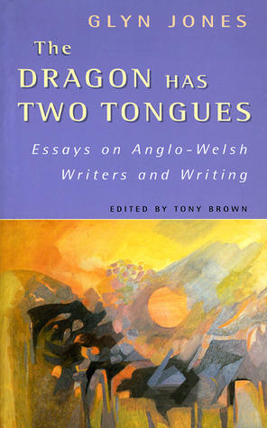 Dragon Has Two Tongues by Glyn Jones, Tony Brown