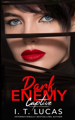 Dark Enemy Captive by I.T. Lucas