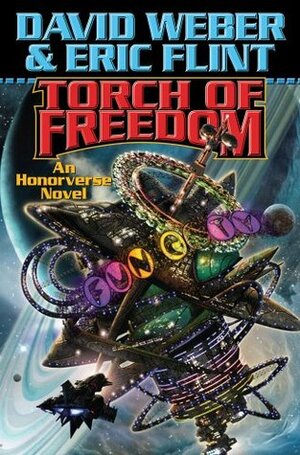 Torch of Freedom by David Weber, Eric Flint