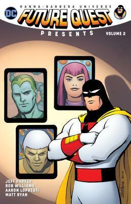 Future Quest Presents Vol. 2 by Steve Lieber, Jeff Parker, Rob Williams, Alain Mauricet, Aaron Lopresti