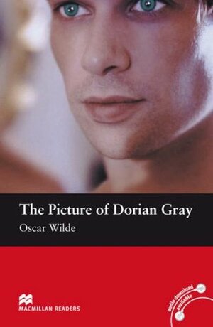 The Picture of Dorian Gray: Macmillan Reader, Elementary Level (Macmillan Readers) by Oscar Wilde