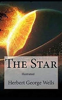 The Star Illustrated by H.G. Wells