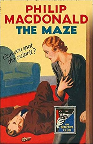 The Maze by Philip MacDonald