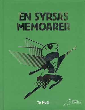 En syrsas memoarer by Tô Hoài