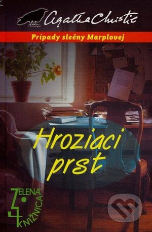 Hroziaci prst by Agatha Christie, Marta Sluková