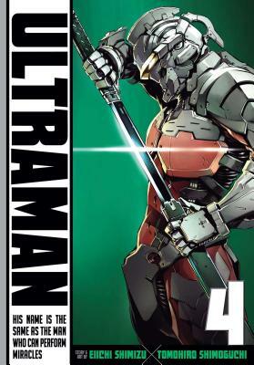 Ultraman, Vol. 4, Volume 4 by Eiichi Shimizu, Tomohiro Shimoguchi