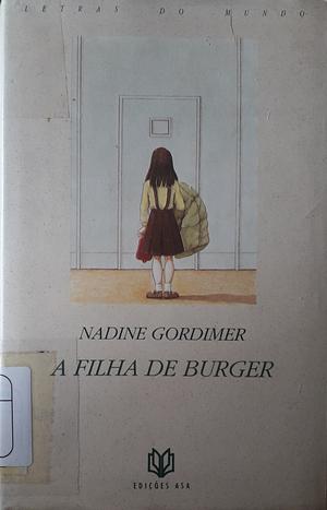 A Filha de Burger by Nadine Gordimer
