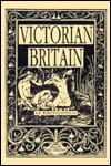 Victorian Britain, an Encyclopedia by Sally Mitchell, Victorian Britain