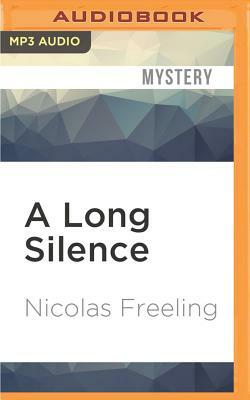 A Long Silence by Nicolas Freeling